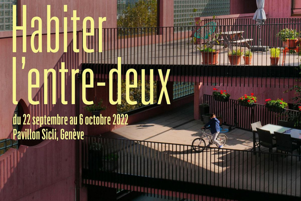 Habiter l’entre-deux, Ausstellung und Table rond Pavillon Sicli